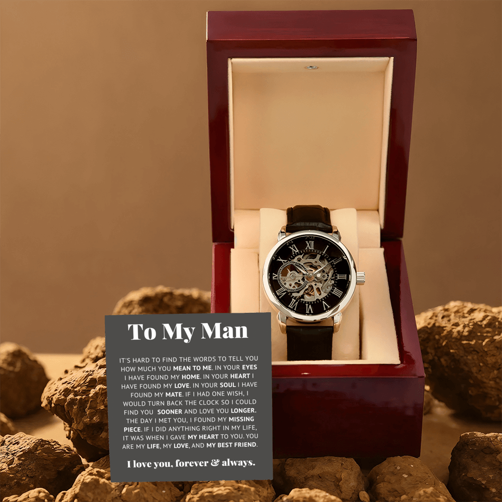 To My Man Life, Love, Best Friend – Luxury Openwork Watch